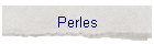 Perles