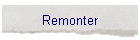 Remonter